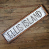 Ellis Island Sign
